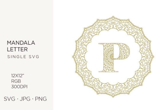 Unleashing Creativity with the Golden Floral Mandala Frame and Letter P SVG